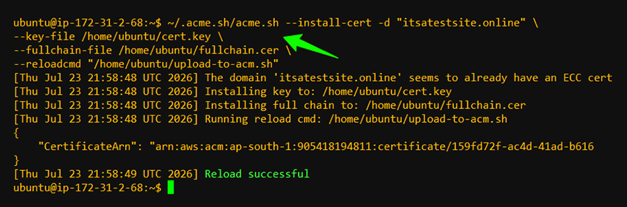 ACME (acme.sh) is configured with a post-renewal hook for automatic ACM updates.